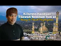 Download Lagu Darwin Hasibuan Tilawah Jumat di Mesjid Islamic Center NTB