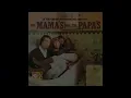 California Dreamin' - The Mama's and  The Papa's - 432Hz  HD (lyrics in description)