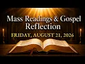 Today s Catholic Mass Readings Friday August 21 2026 Saint Pius X Pope Gospel Reflection