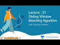 L01 Sliding Window algorithm Part 1 String Algorithms CodeNCode