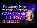 Lagu 15 - 21.12.25 Czas granic i decyzji. Poważny Nów w znaku Strzelca 20.12.25.