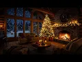 Instrumental Christmas Music With Fireplace 🔥Soothing Christmas Ambience 🎄Relaxing Christmas Music