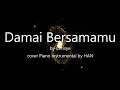 Damai Bersamamu Instrumental Piano
