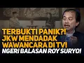 Lagu TERBUKTI PANIK?! JKW MENDADAK WAWANCARA DI TV! NGERI BALASAN ROY SURYO!