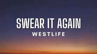 Westlife - Swear It Again