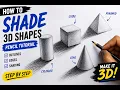 How to Shade 3D Shapes with Pencil Basic Forms Shading Tutorial for Beginners