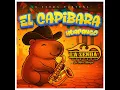 El Capibara Huapango
