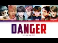 Download Lagu BTS - Danger (방탄소년단 - Danger) [Color Coded Lyrics/Han/Rom/Eng/가사]