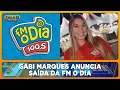 Download Lagu Gabi Marques anuncia saída da FM O Dia do Rio de Janeiro-RJ