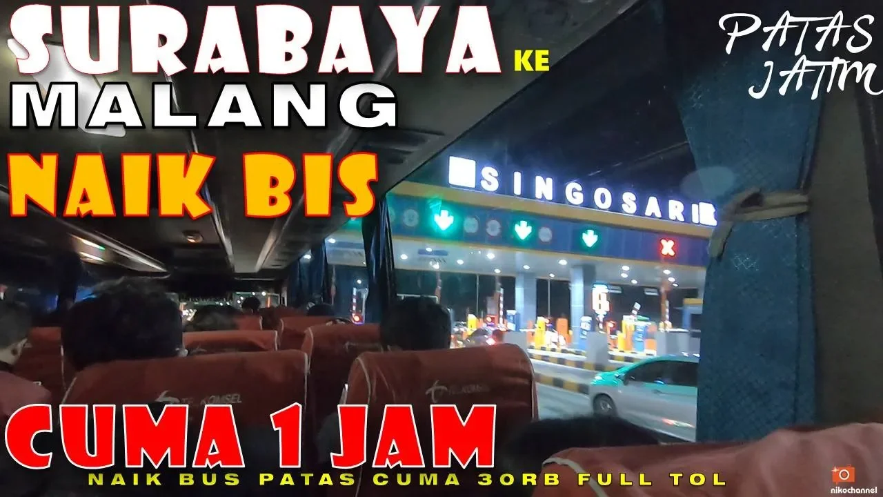 
          
          
          
            
            Surabaya ke Malang naik bis PATAS cuma 1 Jam 30 ribu - Perjalanan sore LANCAR
          
        . 