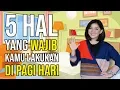Download Lagu 5 HAL WAJIB DI PAGI HARI YANG BISA MENGUBAH MASA DEPAN SELAMANYA | Motivasi Merry | Merry Riana