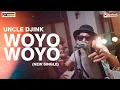 Download Lagu Uncle Djink - Woyo Woyo (Official Music Video)
