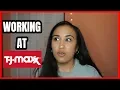 Working At T J Maxx From an Ex Employee yikes