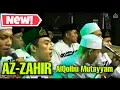 Lagu ALQOLBU MUTAYYAM - AZ-ZAHIR WITH SYUBBANUL MUSLIMIN