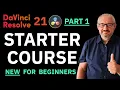 DaVinci Resolve 21 Made Simple - Beginner Course Pt 1