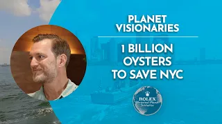 Planet Visionaries – Ep 3: Reviving New York Harbor With Pete Malinowski