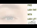 Free Lash Tint With Lash Lift