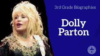 3rd Grade Biographies Dolly Parton