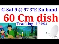Download Lagu G-SAT 9@97.3°E  Ku band || 60 Cm dish tracking || 3-7-2022