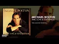 Download Lagu Michael Bolton - Time, Love And Tenderness