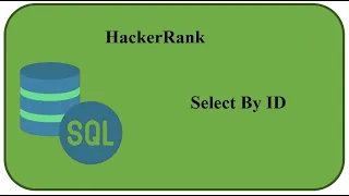 HackerRank solution Basic Select Q 04 Select By ID MySQL