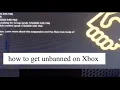 How to get unbanned on Xbox