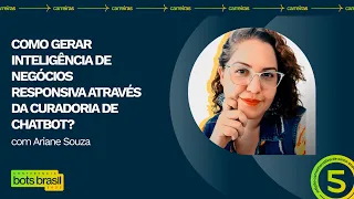 Como gerar inteligência de negócios responsiva através da curadoria de chatbot?