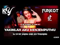 Download Lagu DJ Kiyoshi™ - BEST FUNKOT‼️|| DJ TENANG SAYANG KUPASTI AKAN DATANG YAKINLAH AKU MENJEMPUTMU‼️