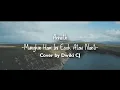 Download Lagu Mungkin Hari Ini Esok Atau Nanti - Anneth (Cover By Dwiki CJ)