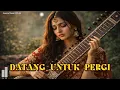 Datang Untuk Pergi - (Rita Sugiarto) | Dangdut India Paling Menyentuh” Hati