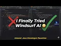I Tried Windsurf AI as a Java Developer - Honest First Reaction Free Tool