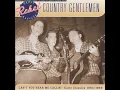 Knoxville Girl - The Country Gentlemen