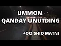 Download Lagu Ummon - Qanday Unutding +qo'shiq matni