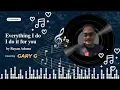 Download Lagu Everything I Do  I Do It For You   Bryan Adams Cover By   Gary G