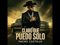 Claro que puedo solo