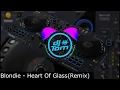 Blondie - Heart Of Glass - Remix