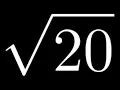 How to Simplify the Square Root of 20 Sqrt 20