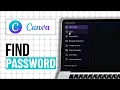 How To Find Canva Password And Username Step By Step