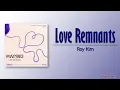Download Lagu Roy Kim – Love Remnants (미련하다) [EXchange3 OST Part 2] [Rom|Eng Lyric]