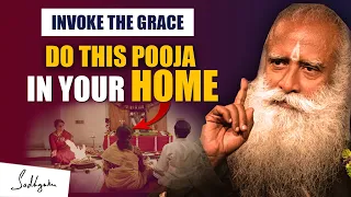 Download A POWERFUL POOJA! Do This In Your Home For Grace And Well-being | Consecration Of House | Sadhguru MP3