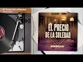 Alfredo Olivas - El Precio De La Soledad (En Vivo/Audio)