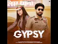 Gypsy (feat. Pranjal Dahiya) - GD Kaur, Shine & Dinesh Golan