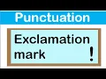 EXCLAMATION MARK English grammar How to use punctuation correctly