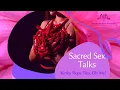Sacred Sex Talks Kinky Rope Ties Oh My