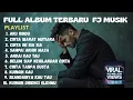 Download Lagu FULL ALBUM LAGU POP TERBARU - KUMPULAN LAGU POP SENDU 2025 BY FJ MUSIC OFFICIAL
