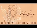 Download Lagu Ernie Zakri - Korban [Official Lyric Video]