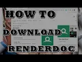 How to Download Renderdoc