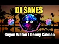 Download Lagu DJ Sanes - GuyonWaton X Denny Caknan Remix Terbaru Full Bass 2023
