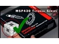 MSP430 Series EP 2 - Setting up Code Composer v7