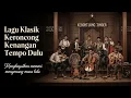 Tembang Kenangan Keroncong Abadi Lagu Lawas yang Tak Lekang oleh Zaman Nostalgia